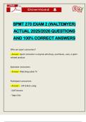 SPMT 270 EXAM 2 &lpar;WALTEMYER&rpar; ACTUAL 2025&sol;2026 QUESTIONS AND 100&percnt; CORRECT ANSWERS