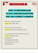 SPMT 370 MIDTERM EXAM ACTUAL 2025&sol;2026 QUESTIONS AND 100&percnt; CORRECT ANSWERS