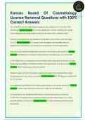 Kansas Board Of Cosmetology  License Renewal Questions with 100&percnt;  Correct Answers 