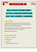 REAL ESTATE 306 MIDTERM 1 ACTUAL 2025&sol;2026 QUESTIONS AND 100&percnt; CORRECT ANSWERS