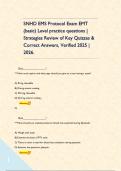 SNHD EMS Protocol Exam EMT &lpar;basic&rpar; Level practice questions &vert; Strategies Review of Key Quizzes & Correct Answers&comma; Verified 2025 &vert; 2026&period;       