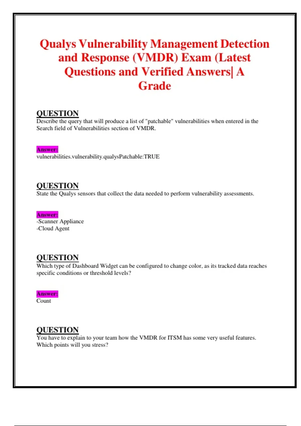 Vulnerability Journal Question Qualys Vulnerability Management, Detection, and Response (VMDR) Exam ...