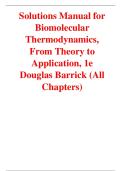 Solutions Manual for Biomolecular Thermodynamics&comma; From Theory to Application&comma; 1e Douglas Barrick &lpar;All Chapters&rpar;