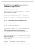 Food Microbiology Exam questions and answers graded A&plus;