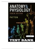 Anatomy and Physiology&comma; 10th Edition &ndash; Patton &vert; Complete Test Bank with Verified Questions and Answers