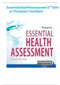 Test Bank for Essential Health Assessment 2nd Edition &lpar;F&period;A Davis&comma; 2022&rpar; by Thompson&comma; Isbn no&semi; 9781719642323&comma; all 24 Chapters Covered