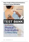Test Bank - Bates Guide To Physical Examination and History Taking&comma; 13th Edition &lpar;Bickley&comma; 2021&rpar;&comma; Chapter 1-20 &vert; All Chapters
