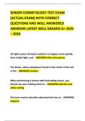 SENIOR COSMETOLOGY TEST EXAM &lpar;ACTUAL EXAM&rpar; WITH CORRECT QUESTIONS AND WELL ANSWERED ANSWERS LATEST WELL GRADED A&plus; 2025 &ndash; 2026