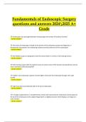 Fundamentals of Endoscopic Surgery &lpar;FES&rpar; Exam &ndash; Questions with Correct Answers &lpar;Verified Actual A&plus; Grade 2024&sol;2025&rpar;