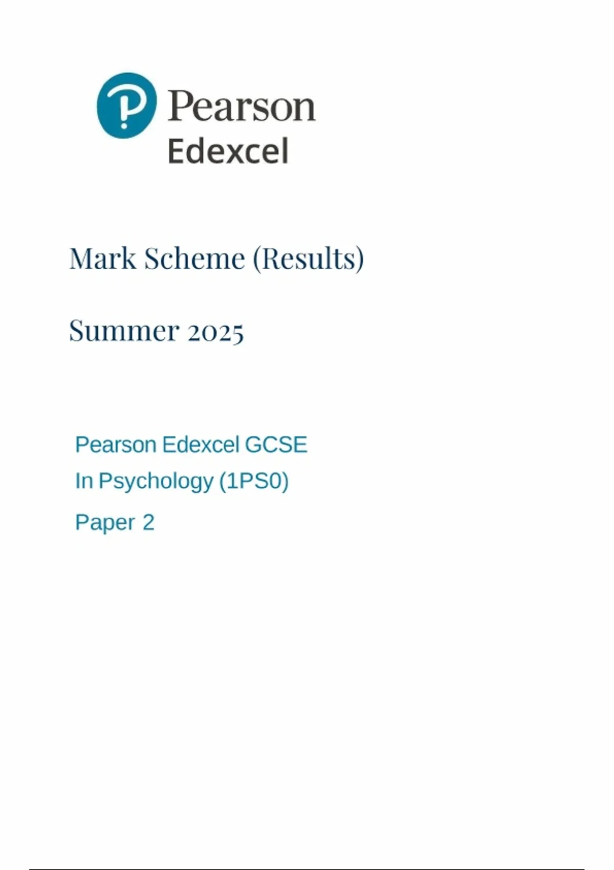 PEARSON EDEXCEL GCSE PSYCHOLOGY PAPER 2 MARK SCHEME 2025 (1PS0/02 ...