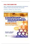 FULL TEST BANK FOR LWW - LEADERSHIP ROLES AND MANAGEMENT FUNCTIONS IN NURSING&colon; THEORY AND APPLICATION&comma; 10TH EDITION BY BESSIE L&period; MARQUIS&comma; DR&period; CAROL HUSTON ALL CHAPTERS 1-25 &vert; VERIFIED ANSWERS 