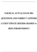 NAB RCAL ACTUAL EXAM 100&plus; QUESTIONS AND CORRECT ANSWERS LATEST UPDATE 2025&sol;2026 GRADED A&plus; BEST FOR REVISION&excl;&excl;