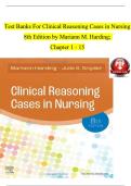 Clinical Reasoning Cases in Nursing 8th Edition Test Bank &ndash; Harding &lpar;All Chapters Covered&rpar;