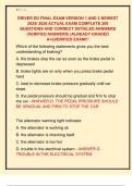DRIVER ED FINAL EXAM VERSION 1 AND 2 NEWEST  2025&sol; 2026 ACTUAL EXAM COMPLETE 200  QUESTIONS AND CORRECT DETAILED ANSWERS  &lpar;VERIFIED ANSWERS&rpar; &vert;ALREADY GRADED  A&plus;&vert;&vert;VERIFIED EXAM&excl;&excl;&excl; 