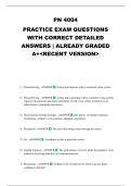 PN 4004 PRACTICE EXAM QUESTIONS WITH CORRECT DETAILED ANSWERS &vert; ALREADY GRADED A&plus;<RECENT VERSION>