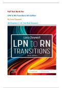 Full Test Bank For  LPN To RN Transitions 6th Edition By Lora Claywell  All Chapters 1-18 &vert;Verified Answers 