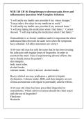 NUR 318 CH 16&colon; Drug therapy to decrease pain&comma; fever and inflammation Questions With Complete Solutions