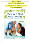 Test Bank for Maternal & Child Health Nursing&colon; Care of the Childbearing & Childrearing Family 9th Edition &ndash; Complete Practice Questions & Answers