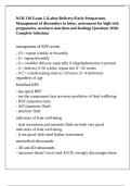 NUR 318 Exam 2 &lpar;Labor&sol;Delivery&sol;Early Postpartum&comma; Management of discomfort in labor&comma; assessment for high-risk pregnancies&comma; newborn nutrition and feeding&rpar; Questions With Complete Solutions
