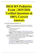 HESI RN Pediatrics Exam &vert; 2025&sol;2026 Verified Questions & 100&percnt; Correct Answers