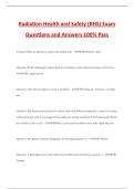 Radiation Health and Safety &lpar;RHS&rpar; Exam Questions and Answers 100&percnt; Pass