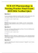 NUR 415 Pharmacology in Nursing Practice Final Exam &vert; 2025&sol;2026 Verified Q&A