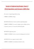 Issues in Engineering Design&colon; Exam 3 &lpar;TCU&rpar; Questions and Answers 100&percnt; Pass
