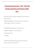Trauma Nursing Process - TNP - TNCC 9th Ed Exam Questions and Answers 100&percnt; Pass