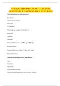 NUR 1202 PHARMACOLOGY LECTURE QUESTIONS & ANSWERS 100&percnt; ACCURATE