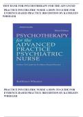 TEST BANK FOR PSYCHOTHERAPY FOR THE ADVANCED PRACTICE PSYCHIATRIC NURSE A HOW-TO GUIDE FOR EVIDENCE-BASED PRACTICE 3RD EDITION BY KATHLEEN WHEELER
