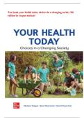 TEST BANK For Your Health Today Choices in a Changing Society&comma; 9th Edition 2024 by Teague Michael&comma; Verified Chapters 1 - 18&comma; Complete Newest Version