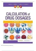 TEST BANK CALCULATION OF DOSAGES 11th EDITION BY SHEILA J&period; OGDEN ALL CHAPTERSCOMPLETE GUIDE
