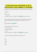 SCMT Final Exam UPDATED ACTUAL  QUESTIONS AND CORRECT ANSWERS