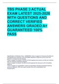 TBS PHASE 3 ACTUAL EXAM LATEST 2025-2026 WITH QUESTIONS AND CORRECT VERIFIED ANSWERS GRADED A&plus; GUARANTEED 100&percnt; PASS