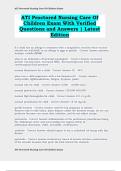ATI Proctored Nursing Care Of  Children Exam With Verified  Questions and Answers &vert; Latest  Edition 
