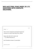 NUR 4420 FINAL EXAM &lpar;WEEK 10&rpar; 172 QUESTIONS WITH COMPLETE SOLUTIONS&period;