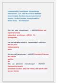 Fundamentals of Chemotherapy Immunotherapy  Administration Exam &comma; Most Recent Exam 2025&sol;2026                   Actual Complete Real Exam Questions And Correct              Answers  &lpar;Verified  Answers&rpar; Already Graded A&plus; &sol;                     Newest  Exam  