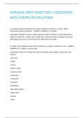 SURGICAL FIRST ASSIST TEST 1 QUESTIONS WITH COMPLETE SOLUTIONS&period;