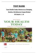 Your Health Today&colon; Choices in a Changing Society&comma; 9th Edition &ndash; Complete Test Bank &lpar;2024&sol;2025&rpar; &vert; Teague