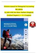Solution Manual for Managerial Accounting&comma; 8th Edition by John Wild&comma; Ken Shaw & Barbara Chiappetta &vert; Complete Answers & Explanations &lpar;Updated 2025&sol;2026&rpar;