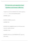 TPC electricity and magnetism Exam Questions and Answers 100&percnt; Pass