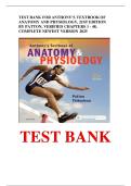 TEST BANK FOR ANTHONY&rsquo;S TEXTBOOK OF ANATOMY AND PHYSIOLOGY&comma; 21ST EDITION BY PATTON&comma; VERIFIED CHAPTERS 1 - 48&comma; COMPLETE NEWEST VERSION 2025