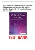 TEST BANK For Urden&comma; Critical Care Nursing&colon; Diagnosis and Management 8th Edition&comma; Verified Chapters 1 - 41&comma; Complete Newest Version 2025