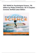 TEST BANK for Psychological Science&comma; 7th Edition by Phelps & Berkman&comma; All 15 Chapters Covered&comma; Verified Latest Edition