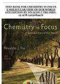 Chemistry in Focus&colon; A Molecular View of Our World &lpar;6th Edition&rpar; by Nivaldo J&period; Tro &ndash; Complete Test Bank with Detailed Answers