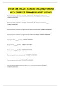 CHEM 103 EXAM 1 ACTUAL EXAM QUESTIONS WITH CORRECT ANSWERS LATEST UPDATE