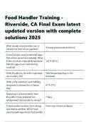 Food Handler Training - Riverside&comma; CA Final Exam latest updated version with complete solutions
