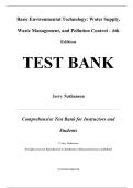 Test Bank for Basic Environmental Technology Water Supply&comma; Waste Management and Pollution Control 6th Edition by Jerry Nathanson