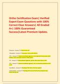   Ortho Certification Exam&vert; Verified Expert Exam Questions with 100&percnt; Correct Clear Answers&vert; All Graded A&plus;&vert; 100&percnt; Guaranteed Success&vert;Latest Premium Update&period;