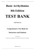 TEST BANK &mdash; Basic Arrhythmias&comma; 8th Edition &mdash; Gail Walraven &mdash; ISBN 9780134380995